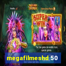 megafilmeshd 50